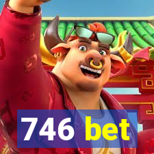 746 bet